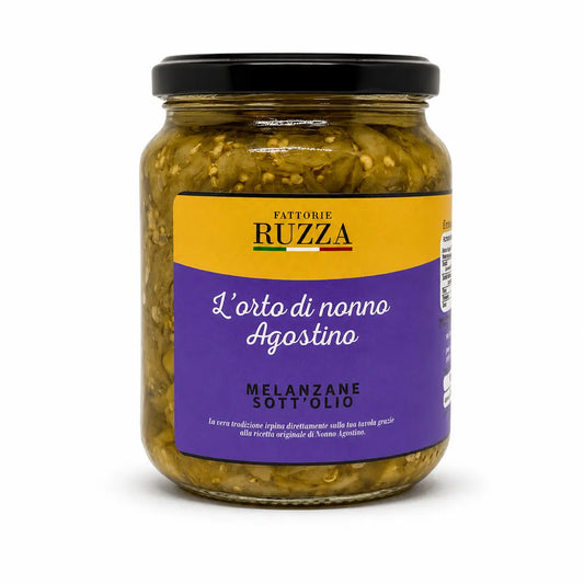 Melanzane sott'olio dell'Irpinia – L'orto di nonno Agostino, conserva artigianale Fattorie Ruzza